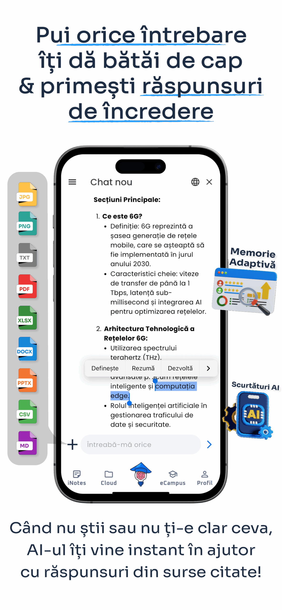 Când nu știi sau nu ți-e clar ceva, AI-ul îți vine instant în ajutor – cu răspunsuri din surse citate!